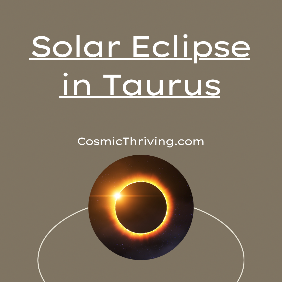 Solar Eclipse in Taurus